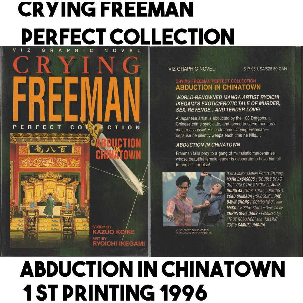 Crying Freeman Perfect Collection Abduction In Chinatown 1st Printing 1996 Viz